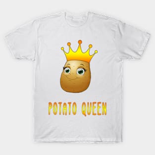 Funny Potato Queen Gift for Wife, Girlfriend, Daughter, Bestfriend. T-Shirt